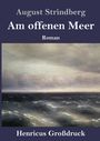 August Strindberg: Am offenen Meer (Großdruck), Buch