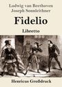 Ludwig van Beethoven: Fidelio (Großdruck), Buch