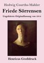 Hedwig Courths-Mahler: Friede Sörrensen (Großdruck), Buch