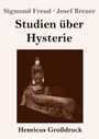 Sigmund Freud: Studien über Hysterie (Großdruck), Buch