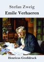 Stefan Zweig: Emile Verhaeren (Großdruck), Buch