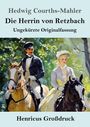 Hedwig Courths-Mahler: Die Herrin von Retzbach (Großdruck), Buch