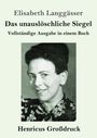 Elisabeth Langgässer: Das unauslöschliche Siegel (Großdruck), Buch