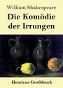 William Shakespeare: Die Komödie der Irrungen (Großdruck), Buch
