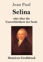 Jean Paul: Selina (Großdruck), Buch