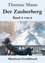 Thomas Mann, Der Zauberberg, Band 2 von 2, Henricus Großdruck. Illustration: Mann mit Zigarre blickt auf verschneite Berge.