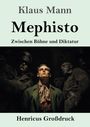 Klaus Mann: Mephisto (Großdruck), Buch