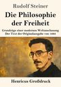 „Rudolf Steiner: Die Philosophie der Freiheit“, enthält Gemälde eines Mannes mit Brille und Schnurrbart.