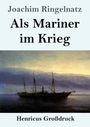 „Joachim Ringelnatz - Als Mariner im Krieg. Henricus Großdruck“. Ein Schiff im Nebel, in einem impressionistischen Stil.