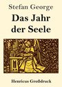 Titel: "Das Jahr der Seele" von Stefan George. Illustration eines Engels beim Schreiben, umgeben von Blumen.