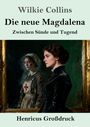 „Die neue Magdalena: Zwischen Sünde und Tugend“ von Wilkie Collins. Zwei Frauen im Spiegel, eine in Krankenschwesternkleidung.