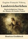 Titel: "Landstreicherleben" von Eugène François Vidocq; Illustration eines Mannes in wilder Landschaft, dramatische Beleuchtung.