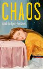 Andréa Ager-Hanssen: Chaos, Buch