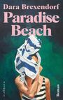 Dara Brexendorf: Paradise Beach, Buch