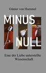 Günter Hummel: Minus Null, Buch