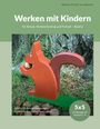 Nikolaus Prantl- von Albrecht: Werken mit Kindern, Buch