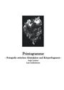 Antje Lindner: Printogramme - Fotografie zwischen Abstraktion und Körperfragment, Buch