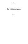 Alex Gfeller: Bevölkerungen, Buch