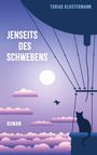 Tobias Klostermann: Jenseits des Schwebens, Buch