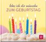 : Was ich dir wünsche zum Geburtstag, Buch