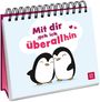 "Mit dir geh ich überallhin" steht in einer Sprechblase über zwei lächelnden Pinguinen. Unten rechts ist ein GROH-Logo.