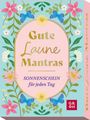 „Gute Laune Mantras: SONNENSCHEIN für jeden Tag.“ Bunte Blumen und Schmetterlinge verzieren den Hintergrund.