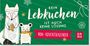 Kein Lebkuchen ist auch keine Lösung, Buch