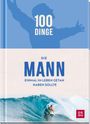 Kristin Funk: 100 Dinge, die MANN einmal im Leben getan haben sollte, Buch