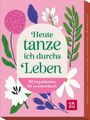 Impulskarten: Heute tanze ich durchs Leben, Buch