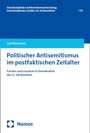 Lars Rensmann: Politischer Antisemitismus im postfaktischen Zeitalter, Buch