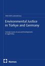 Environmental Justice in Türkye and Germany, Buch