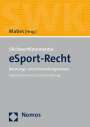 Martin Maties: StichwortKommentar eSport-Recht, Buch