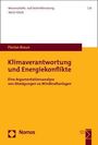 Florian Braun: Klimaverantwortung und Energiekonflikte, Buch