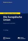Roland Bieber: Die Europäische Union, Buch
