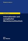 Paulina Starski: Internationaler und europäischer Menschenrechtsschutz, Buch