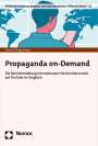 Lennart Hagemeyer: Propaganda on-Demand, Buch