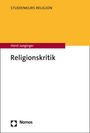 Horst Junginger: Religionskritik, Buch