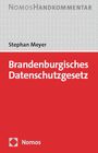Stephan Meyer: Brandenburgisches Datenschutzgesetz: BbgDSG, Buch