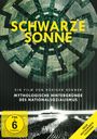 Rüdiger Sünner: Schwarze Sonne - Mythologische Hintergründe des Nationalsozialismus, DVD