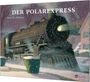 Chris Van Allsburg: Der Polarexpress, Buch