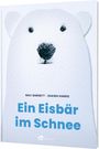 Mac Barnett: Ein Eisbär im Schnee, Buch