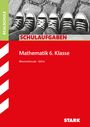 Karin Bruckmüller: STARK Schulaufgaben Realschule - Mathematik 6. Klasse - Bayern, Buch