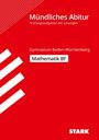 : STARK Abiturprüfung BaWü - Mathematik Basisfach, Buch