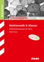 Martin Kainz: STARK Schulaufgaben Realschule - Mathematik 9. Klasse Gruppe II/III - Bayern, Buch