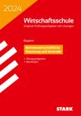 : STARK Original-Prüfungen Wirtschaftsschule 2024 - Betriebswirtschaftliche Steuerung und Kontrolle - Bayern, Buch