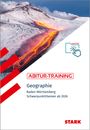 : STARK Abitur-Training - Geographie - Baden-Württemberg (ab 2026), Buch,Div.