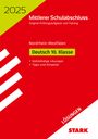 : STARK Lösungen zu Original-Prüfungen und Training - Mittlerer Schulabschluss 2025 - Deutsch - NRW, Buch