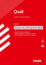 : STARK Deutsch als Zweitsprache (DaZ) - Quali Mittelschule Bayern - Prüfungsvorbereitung, Buch