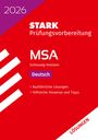 : STARK Lösungen zu Deutsch - MSA 2026 Schleswig-Holstein - Prüfungsvorbereitung, Buch