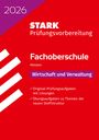 2026, STARK Prüfungsvorbereitung Fachoberschule Hessen, Wirtschaft und Verwaltung; rotes Design mit weißen und violetten Elementen.